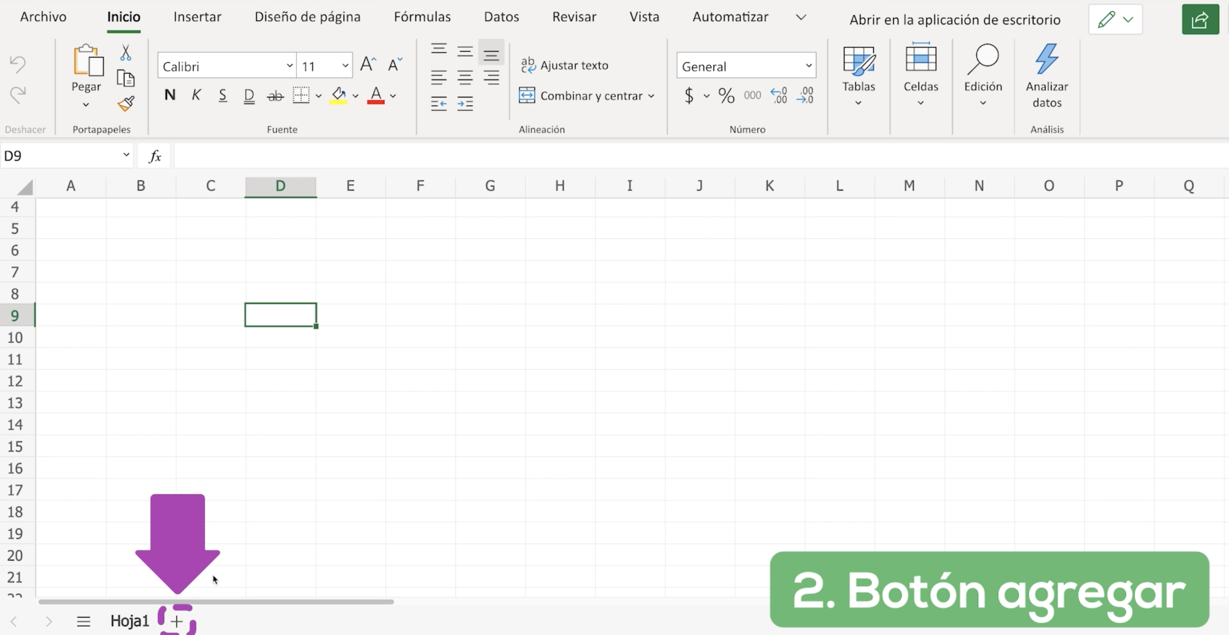 Tienes otra opción para crear una hoja de cálculo,  ubícate en la parte inferior izquierda de la ventana de Excel y haz clic en el símbolo + que se encuentra al lado derecho de Hoja 1. Automáticamente se creará una hoja de cálculo nueva.